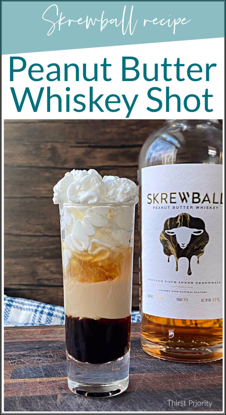 Creamy Skrewball Peanut Butter Whiskey Shot Recipe